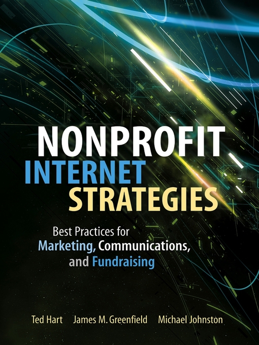 Title details for Nonprofit Internet Strategies by Ted Hart - Available